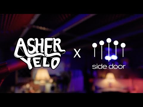 ASHER YELO x Side Door