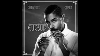 €UR$UP (Greg Frite & Capten) - GREGOTRIP