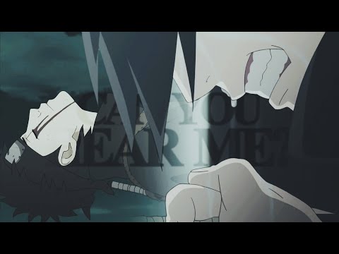 Itachi & Shisui [AMV] | Can You Hear Me?