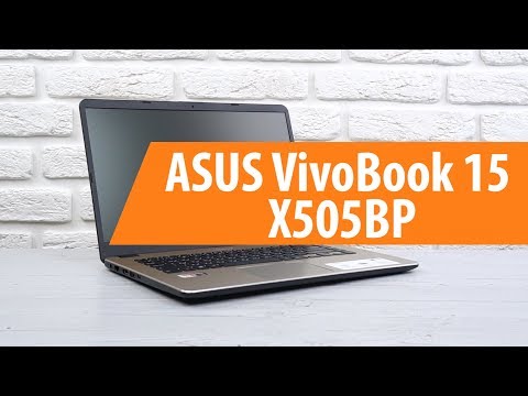 Распаковка ноутбука ASUS ViviBook 15 X505BP / Unboxing ASUS ViviBook 15 X505BP