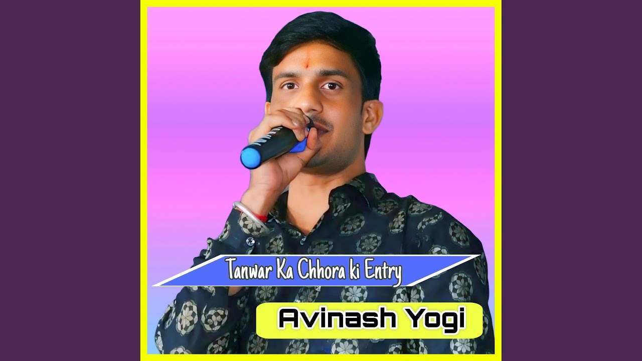 Tanwar Ka Chhora ki Entry