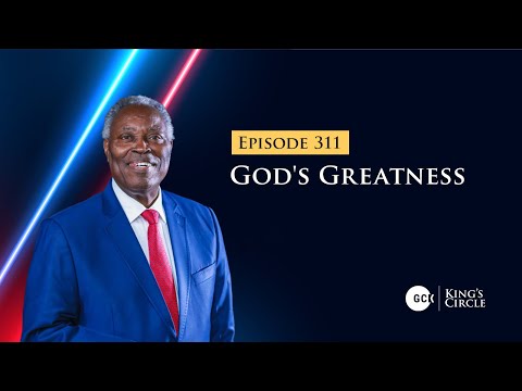 GCK-KC 311 || God's Greatness || Pastor W.F Kumuyi
