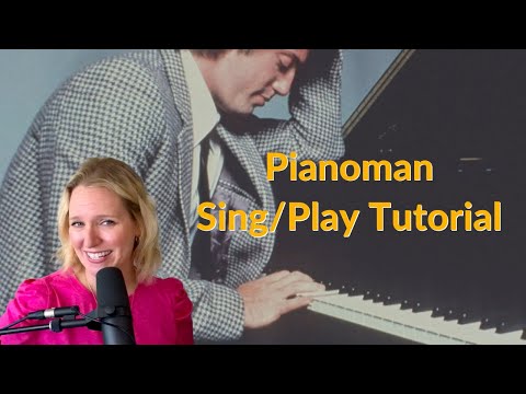 Pianoman by Billy Joel Piano Tutorial - Sing and Play Piano
