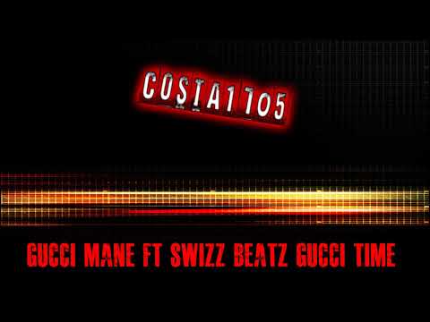 Gucci Mane ft. Swizz Beatz - Gucci Time