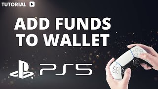How to add funds to wallet on PS5