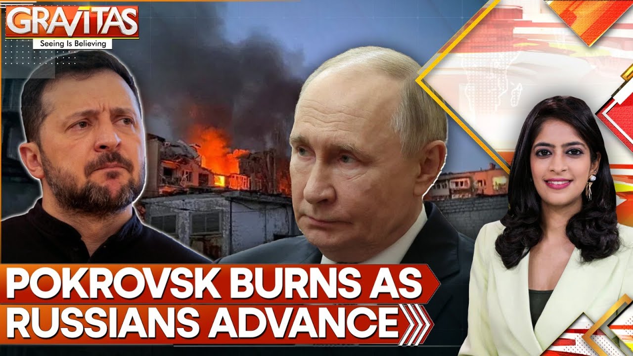 Russians Storm Into Pokrovsk in Full-Scale Assault | GRAVITAS