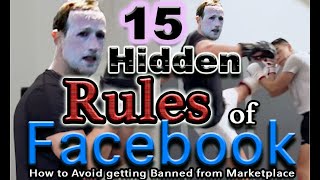 15 Hidden Rules of Facebook | How to Avoid getting Banned from Marketplace & Advertising Privileges