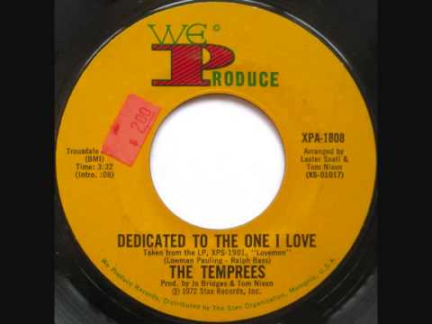 The Temprees - Dedicated To The One I LOve