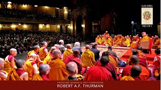 Profound Wisdom &amp; Vast Compassion Part Two : Robert A.F. Thurman