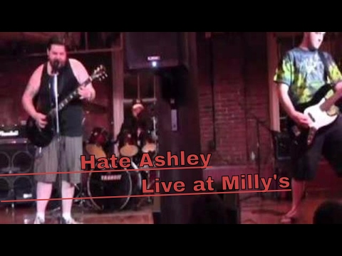 Hate Ashley Live at Milly's Taveren