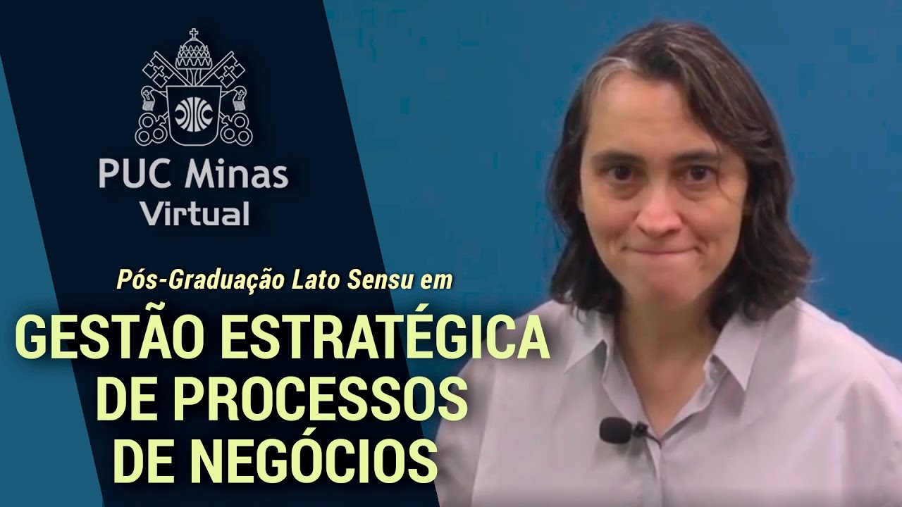 Pós-graduação em Gestão Estratégica de Processos de Negócio | PUC Minas Virtual