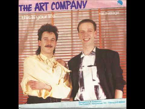 THE ART COMPANY "This is your life"