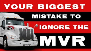 Your Biggest Mistake to Ignore the MVR | Motor Vehicle Record