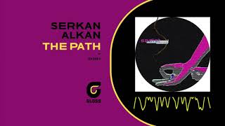Serkan Alkan - The Path (Sadist)