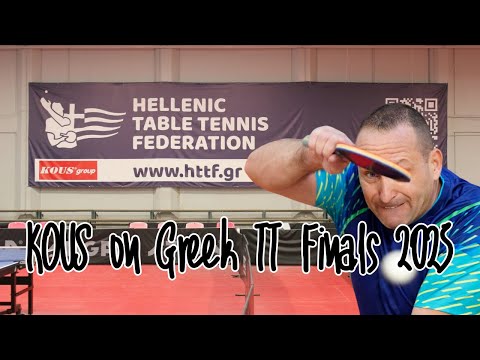 KOUS on Greek TT Finals 2025 🏓🇬🇷🔥