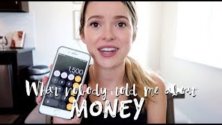 WHAT NOBODY TOLD ME ABOUT MONEY