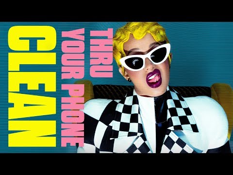 Cardi B - Thru Your Phone (Clean)