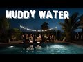 Muddy Water | English Full Movie | Comedy Drama Family