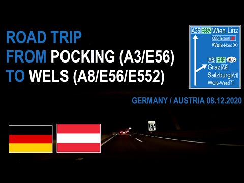 ROAD BY STEVČA - ROAD TRIP POCKING (A3/E56) / WELS (A8/E56/E552) 12.2020
