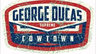 George Ducas "Cowtown" from the EP Windows Up, Windows Down (2012)