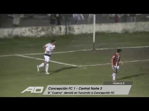 Federal B - Concepción FC 1 vs Central Norte 2