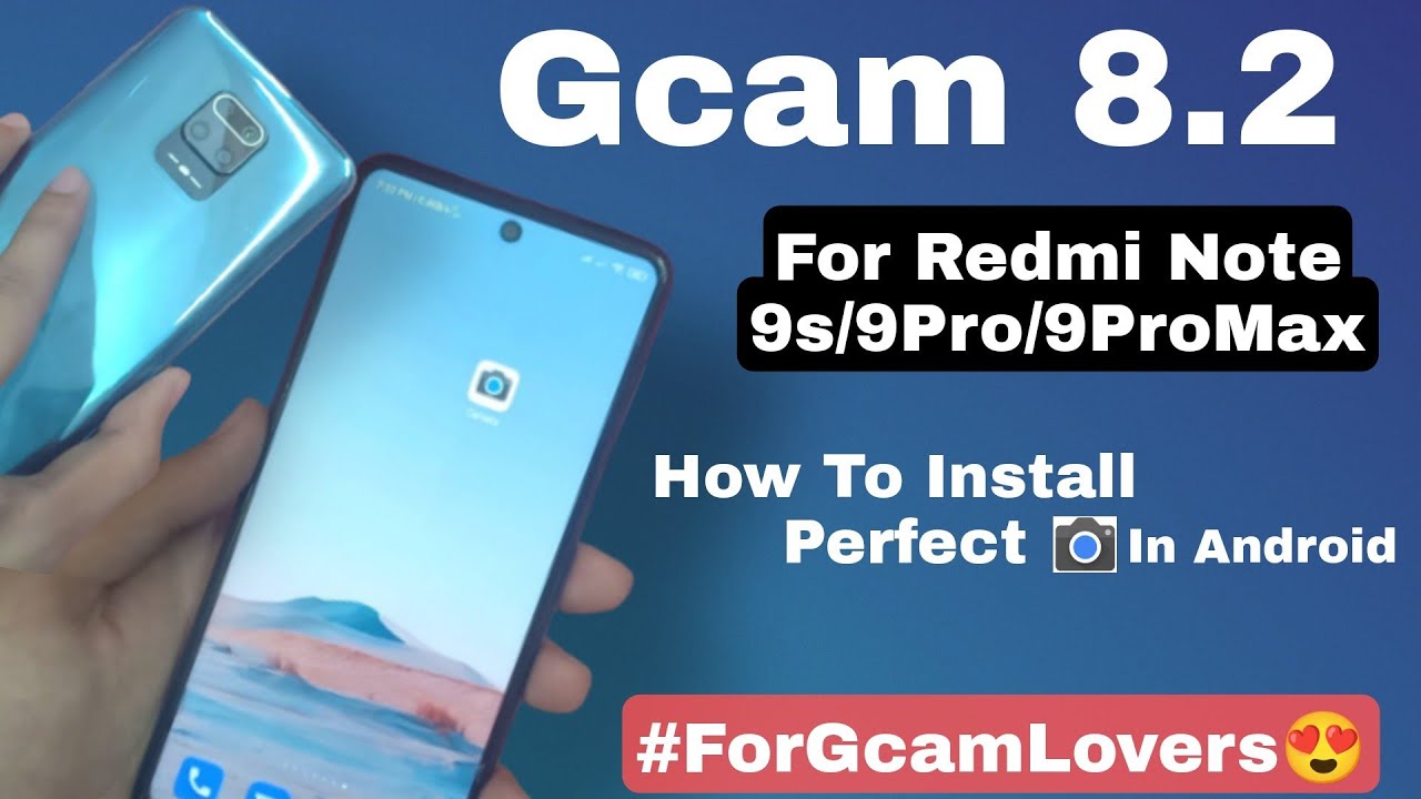 Gcam 8.2 Review Ft. Redmi Note 9S/9Pro/9ProMax | How To Download Perfect Google Camera In Android