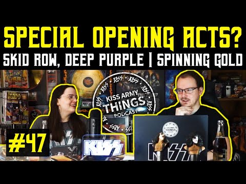 KISS Army Things Podcast Ep. 47: Special Opening Acts on The End Of The Road Tour?