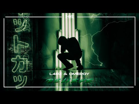 L4RZ & OMERGY - Believe
