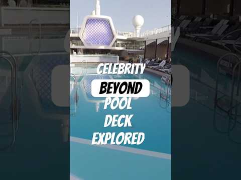 Thumbnail for Celebrity Beyond Pool Deck explored with Under Water Pool views. #celebritycruises #celebritybeyond