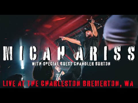 Micah Ariss Live At The Charleston (Full Concert) with Special Guest Chandler Burton