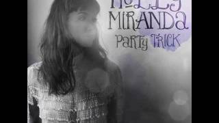 Holly Miranda - Hold On, We're Going Home