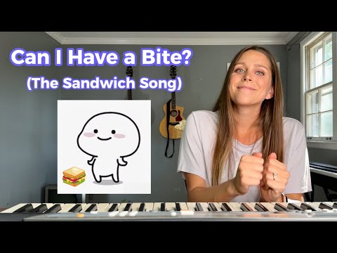 Can I Have a Bite? (The Sandwich Song) - Sarah Maddack