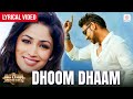 Dhoom Dhaam Lyrical Video Ajay Devgn Yami Gautam Ankit Tiwari Palak Muchhal Action Jackson