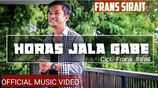 Download lagu Frans Sirait - Horas Jala Gabe mp3 Download lagu Frans Sirait - Horas Jala Gabe mp3