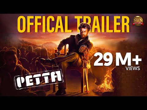 Petta (2019) Official Trailer