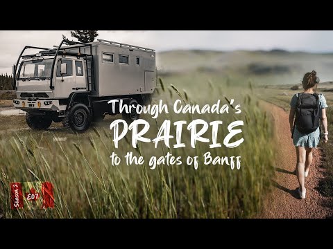 Durch die PRÄRIE vor die Tore von BANFF || S02E07
