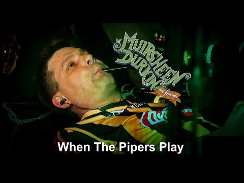 Muirsheen Durkin and Friends - When The Pipers Play