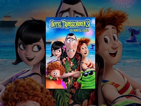 Hotel Transsilvanien 3 - Ein Monster Urlaub