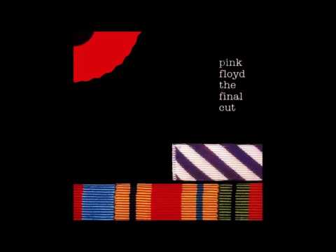 Pink Floyd   The Final Cut Full Album 1983