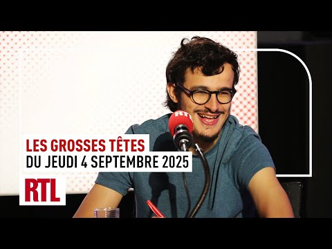 Les Grosses Têtes du jeudi 4 septembre 2025 I Intégrale