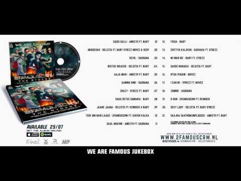 ᴴᴰ ➤ 2FAMOUSCRW - WE ARE FAMOUS JUKEBOX [OFFICIAL]