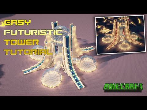 AdieCraft - Easy Minecraft Futuristic Base - FULL TUTORIAL - How to build a Minecraft Futuristic Tower Base