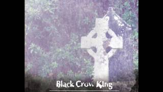 Black Crow King - Vengeance