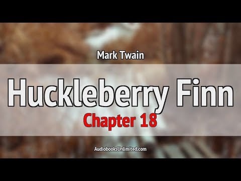 Huckleberry Finn Audiobook Chapter 18
