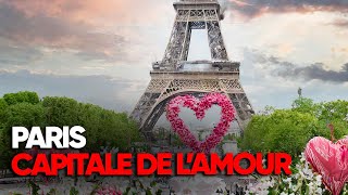 Comment Paris est devenue la capitale de l'amour - Documentaire complet - AMP