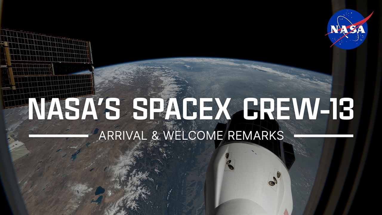 NASA's SpaceX Crew-13 Arrival & Welcome Remarks - YouTube
