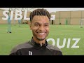 Jacob Murphy | Sibling Quiz