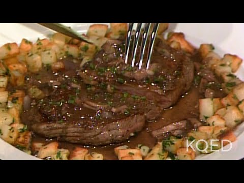 Perfect Steak, the Jacques Pepin Way | Today's Gourmet | KQED