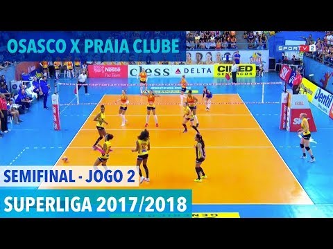 Osasco x Praia Clube - Semifinal (JOGO 2) - Superliga de Vôlei Feminino 2017/2018