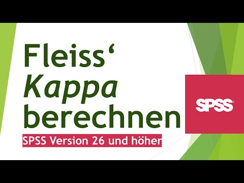 Fleiss' Kappa in SPSS (Version 26 und später) berechnen -  Daten analysieren in SPSS (116)